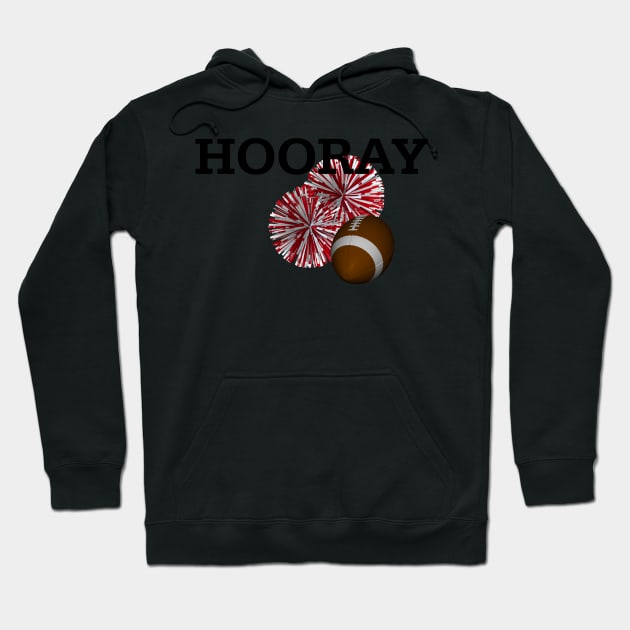 Hooray Football Hoodie by teepossible